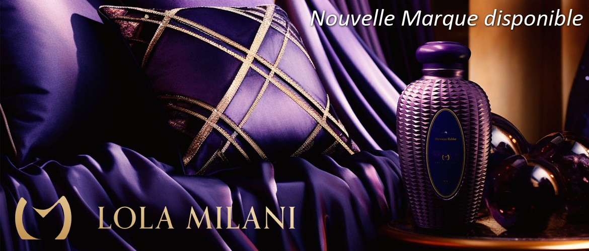 la gamme Lola Milani